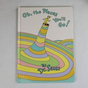 Oh, the Places You'll Go! by Dr. Seuss Hardcover 1990 Random House 0679805273